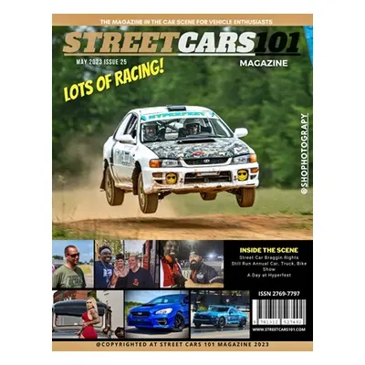 "Street Cars 101 Magazine- May 2023 Issue 25" - "" ("Magazine Street Cars 101")(Paperback)