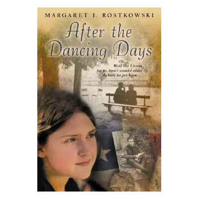 "After the Dancing Days" - "" ("Rostkowski Margaret")(Paperback)