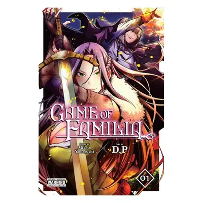 "Game of Familia, Vol. 1" - "" ("Yamaguchi Mikoto")(Paperback)