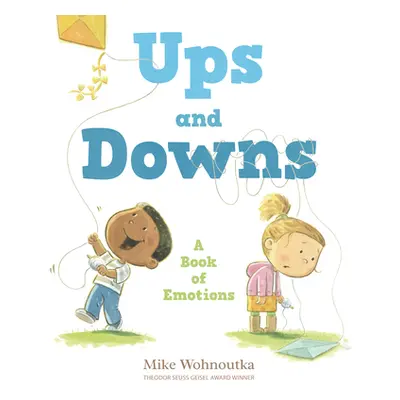 "Ups and Downs: A Book of Emotions" - "" ("Wohnoutka Mike")(Pevná vazba)