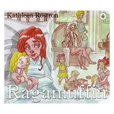 "Ragamuffin" - "" ("Rostron Kathleen")(Paperback / softback)