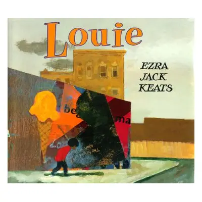 "Louie" - "" ("Keats Ezra Jack")(Paperback)