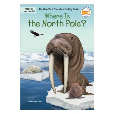 "Where Is the North Pole?" - "" ("Stine Megan")(Paperback)