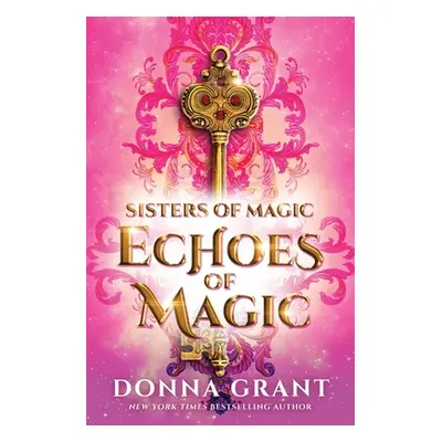 "Echoes of Magic" - "" ("Grant Donna")(Paperback)