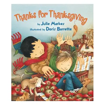 "Thanks for Thanksgiving" - "" ("Markes Julie")(Pevná vazba)