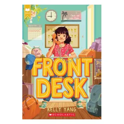 "Front Desk (Scholastic Gold)" - "" ("Yang Kelly")(Paperback)