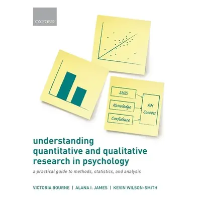 "Understanding Quantitative and Qualitative Research in Psychology" - "A Practical Guide to Meth