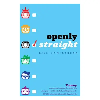 "Openly Straight" - "" ("Konigsberg Bill")(Paperback)