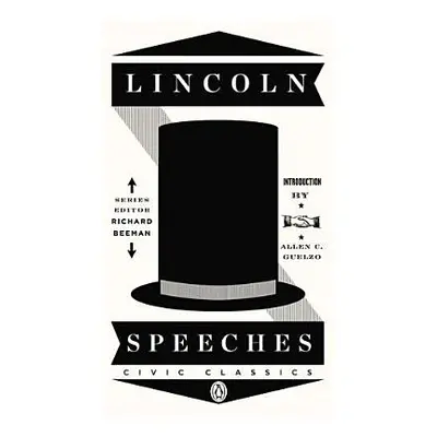 "Lincoln Speeches" - "" ("Lincoln Abraham")(Paperback)