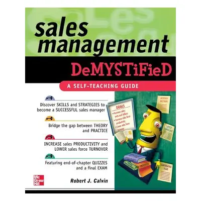 "Sales Management Demystified: A Self-Teaching Guide" - "" ("Calvin Robert")(Paperback)