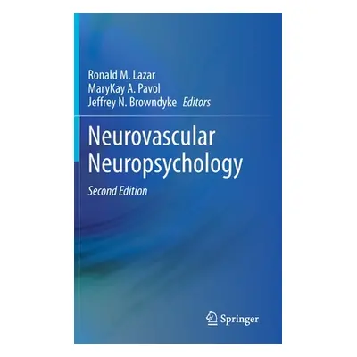 "Neurovascular Neuropsychology" - "" ("Lazar Ronald M.")(Pevná vazba)