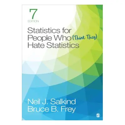 "Statistics for People Who (Think They) Hate Statistics" - "" ("Salkind Neil J.")(Paperback)