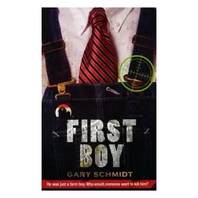 "First Boy" - "" ("Schmidt Gary D.")(Paperback)