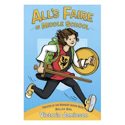 "All's Faire in Middle School" - "" ("Jamieson Victoria")(Pevná vazba)