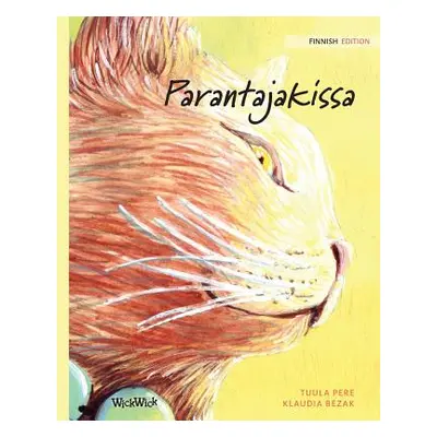 "Parantajakissa: Finnish Edition of The Healer Cat" - "" ("Pere Tuula")(Paperback)