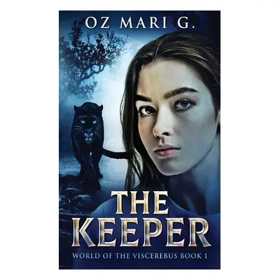 "The Keeper" - "" ("Mari Oz G.")(Paperback)