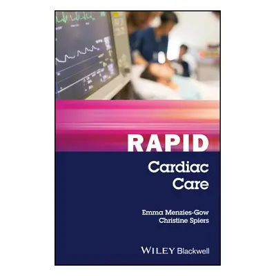 "Rapid Cardiac Care" - "" ("Menzies-Gow Emma")(Paperback)