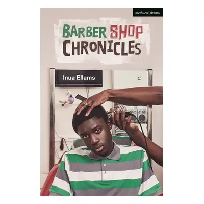 "Barber Shop Chronicles" - "" ("Ellams Inua (Author)")(Paperback / softback)