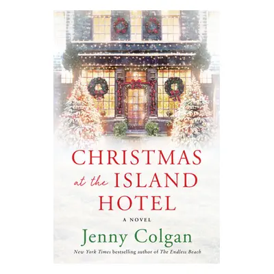 "Christmas at the Island Hotel" - "" ("Colgan Jenny")(Pevná vazba)