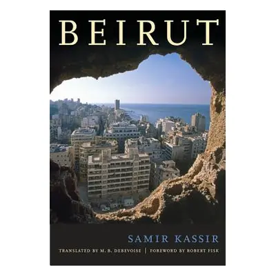 "Beirut" - "" ("Kassir Samir")(Pevná vazba)