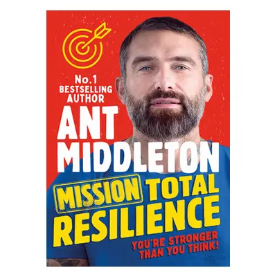 "Mission Total Resilience" - "" ("Middleton Ant")(Paperback)