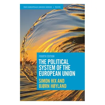 "The Political System of the European Union" - "" ("Hix Simon")(Paperback)