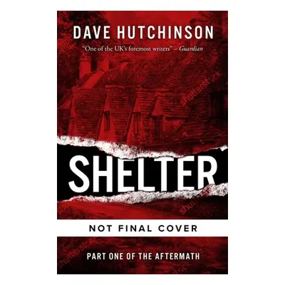 "Shelter: The Aftermath Book Onevolume 1" - "" ("Hutchinson Dave")(Paperback)