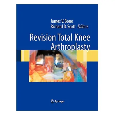 "Revision Total Knee Arthroplasty" - "" ("Ranawat C. S.")(Paperback)