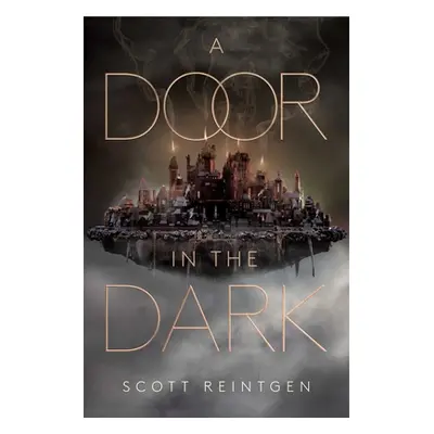 "A Door in the Dark" - "" ("Reintgen Scott")(Pevná vazba)