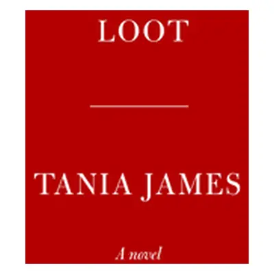 "Loot" - "" ("James Tania")(Pevná vazba)