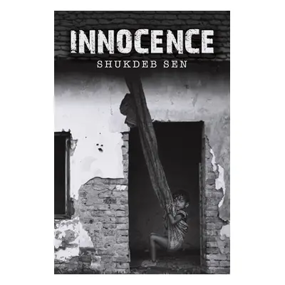 "Innocence" - "" ("Sen Shukdeb")(Paperback)