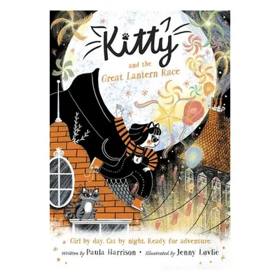 "Kitty and the Great Lantern Race" - "" ("Harrison Paula")(Paperback / softback)