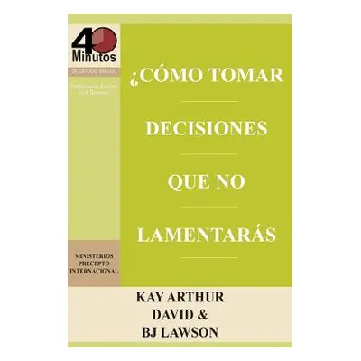 "Como Tomar Decisiones Que No Lamentaras? / How to Make Choices You Won't Regret (40m)" - "" ("A