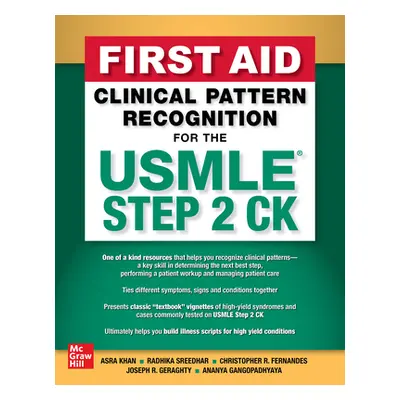 "First Aid Clinical Pattern Recognition for the USMLE Step 2 Ck" - "" ("Khan Asra R.")(Paperback