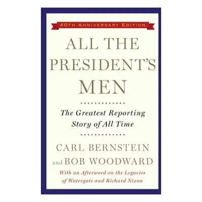 "All the President's Men" - "" ("Woodward Bob")(Paperback)