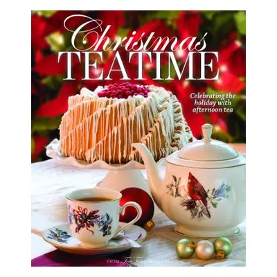 "Christmas Teatime: Celebrating the Holiday with Afternoon Tea" - "" ("Reeves Lorna Ables")(Pevn