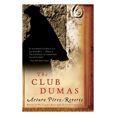 "The Club Dumas" - "" ("Perez-Reverte Arturo")(Paperback)