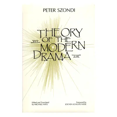 "Theory of the Modern Drama" - "" ("Szondi Peter")(Paperback)