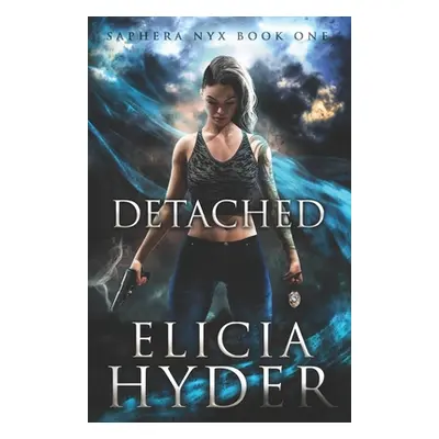 "Detached" - "" ("Hyder Elicia")(Paperback)