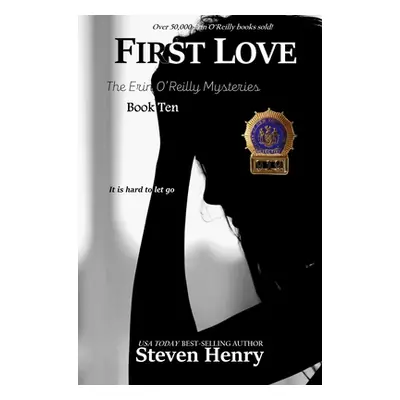 "First Love" - "" ("Henry Steven")(Pevná vazba)