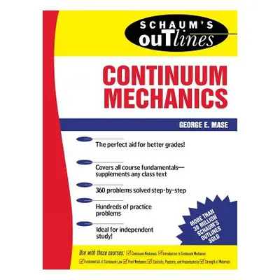 "Schaum's Outline of Continuum Mechanics" - "" ("Mase George")(Paperback)