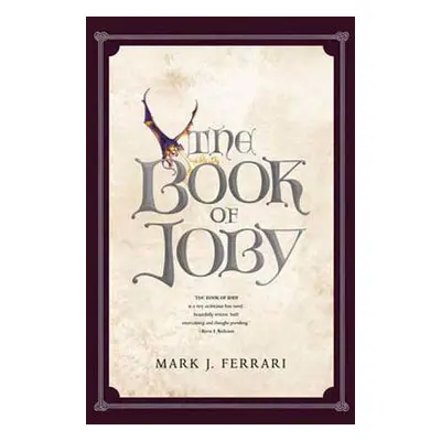 "The Book of Joby" - "" ("Ferrari Mark J.")(Paperback)