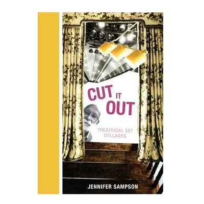 "Cut It Out" - "" ("Sampson Jennifer")(Paperback)