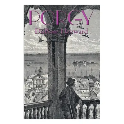 "Porgy" - "" ("Heyward Dubose")(Paperback)