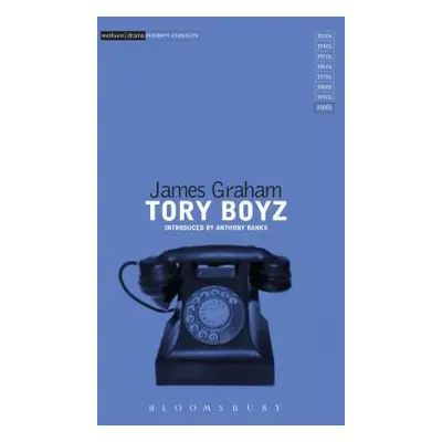 "Tory Boyz" - "" ("Graham James")(Paperback)