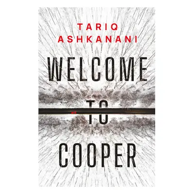 "Welcome to Cooper" - "" ("Ashkanani Tariq")(Paperback)