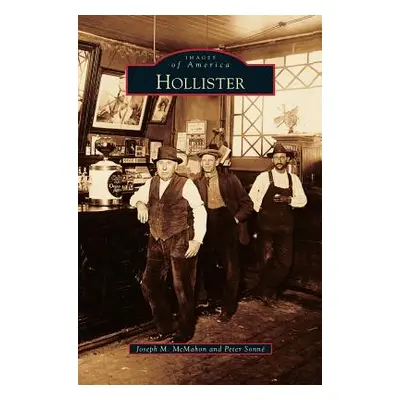 "Hollister" - "" ("McMahon Joseph M.")(Pevná vazba)