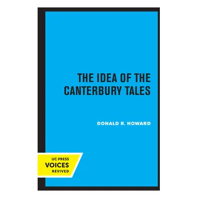 "The Idea of the Canterbury Tales" - "" ("Howard Donald R.")(Paperback)