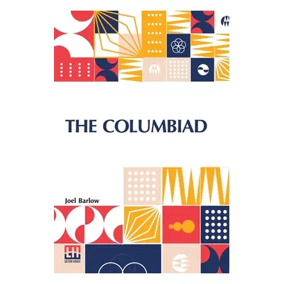 "The Columbiad: A Poem" - "" ("Barlow Joel")(Paperback)