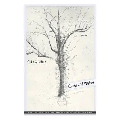 "Curses and Wishes: Poems" - "" ("Adamshick Carl")(Paperback)